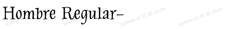 Hombre Regular字体转换